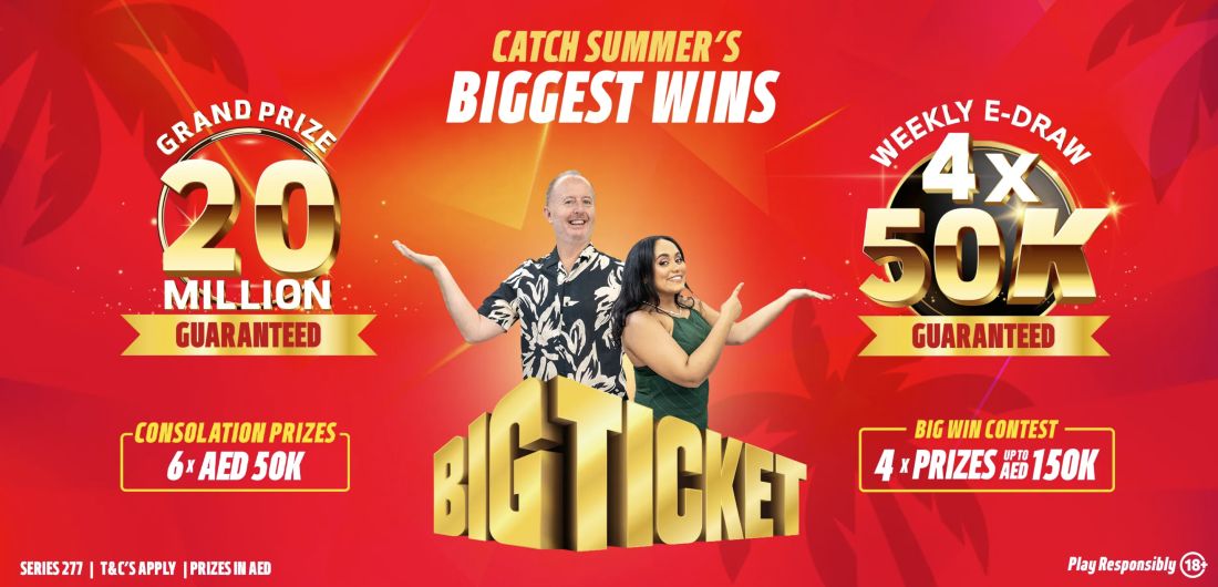 Here’s How to Win AED 20 Million With Big Ticket This July