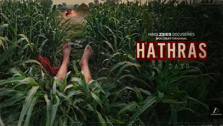 ZEE5 Global launches Hathras 16 Days investigative series on shocking case